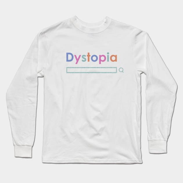 Tech Dystopia Long Sleeve T-Shirt by pelagio